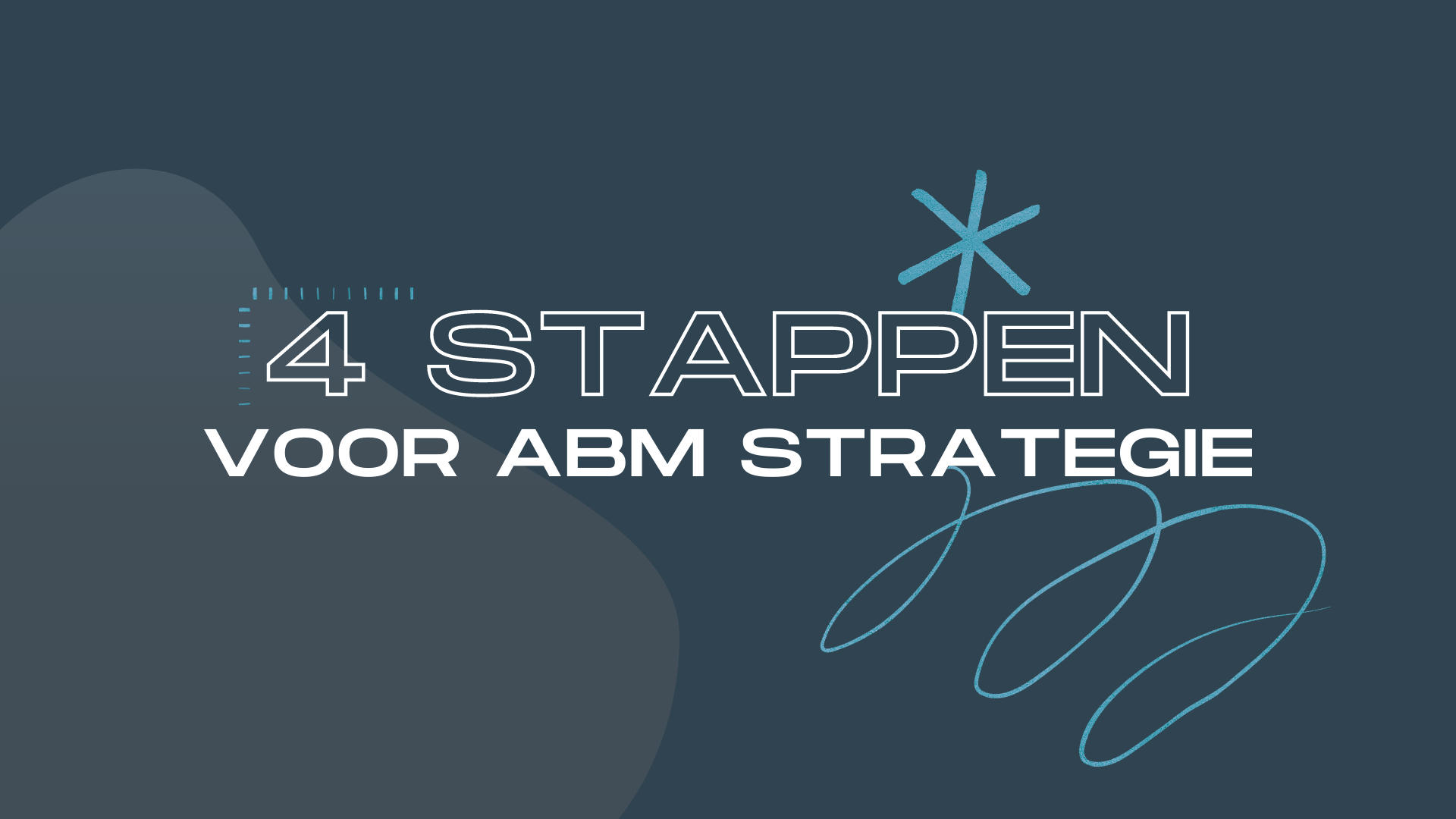 4 stappen account based marketing strategie